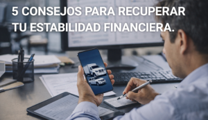 Estabilidad financiera de tu empresa con tus vehículos, Efectiauto te apoya